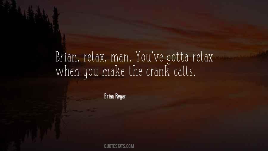 Crank Calls Quotes #1345043