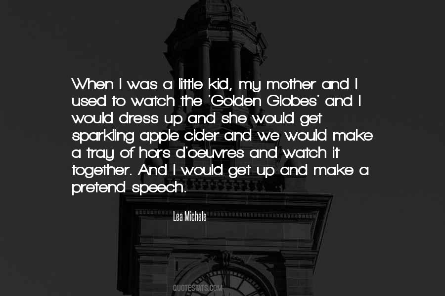D'unbelievables D'mother Quotes #239107