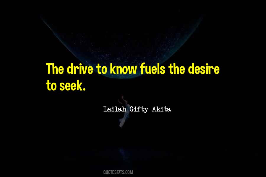 Drive Desire Quotes #478597