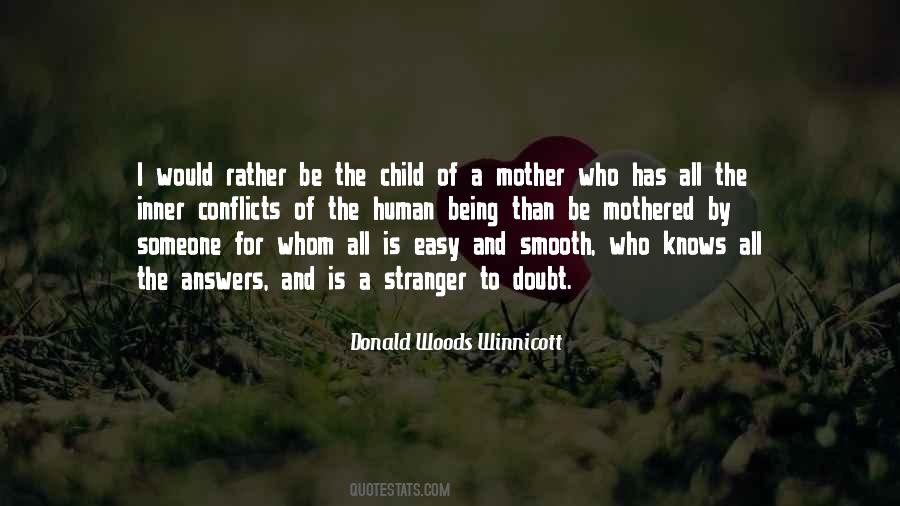 D. Winnicott Quotes #761052