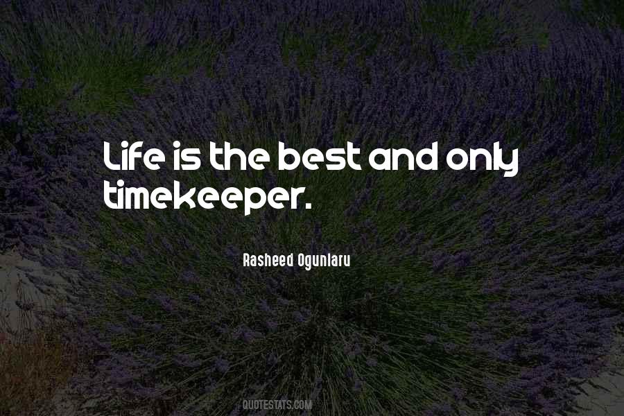 Quotes About Keeping Time #175008