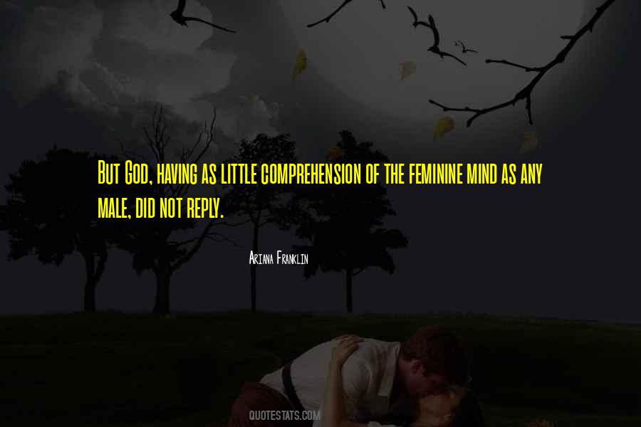 Not Male Quotes #1693660