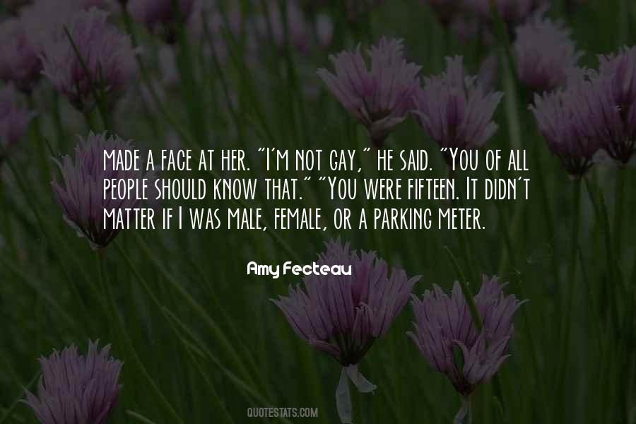 Not Male Quotes #507123
