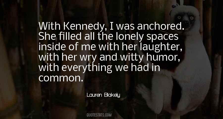 Lonely Spaces Quotes #1245611