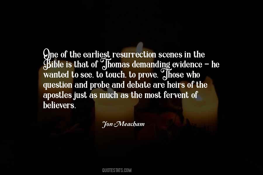 Evidence For The Resurrection Quotes #1693512