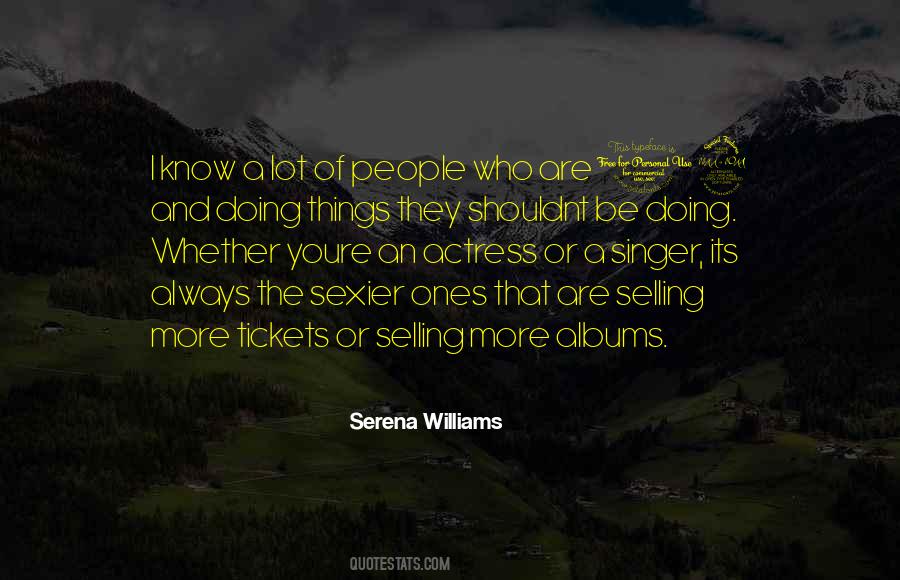 Selling Tickets Quotes #951873