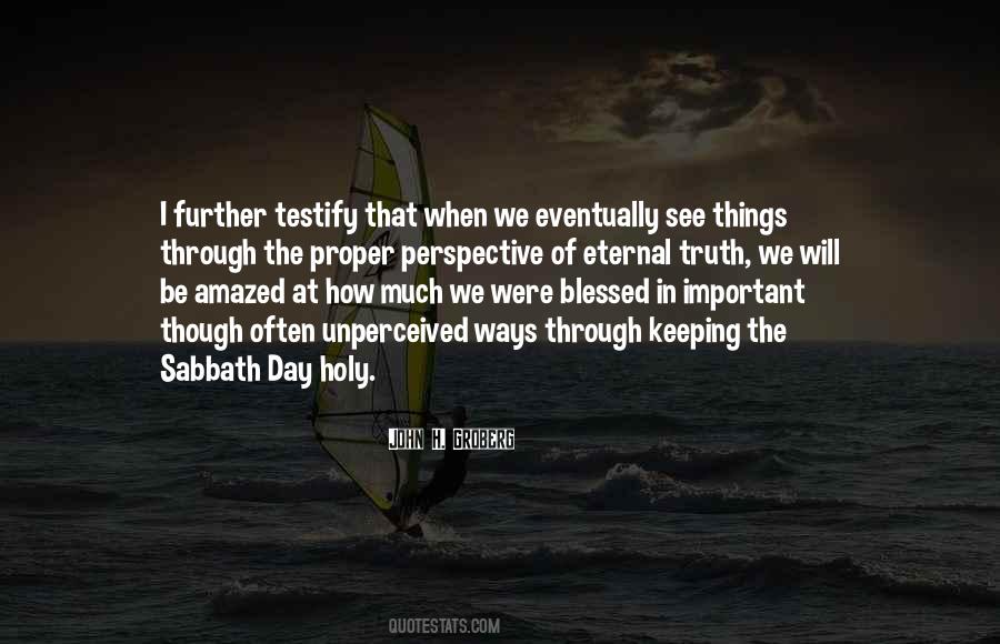 Quotes About Keeping The Sabbath Day Holy #1068422