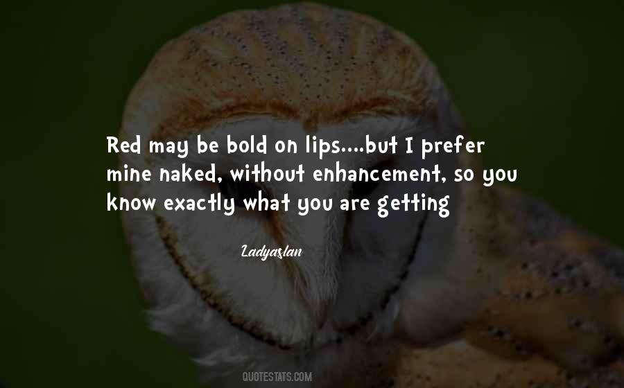 Lips On Lips Quotes #194814