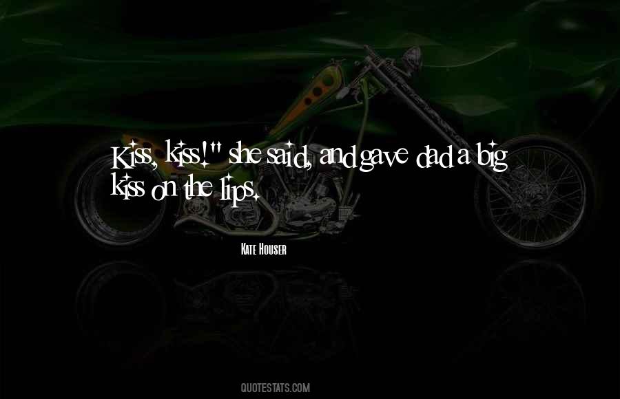 Lips On Lips Quotes #201506