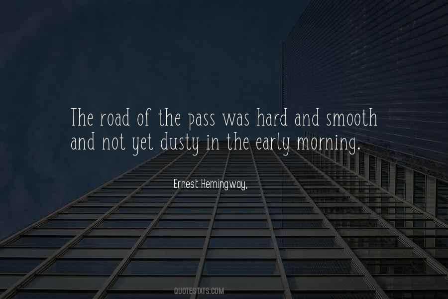 Dusty Road Quotes #649099