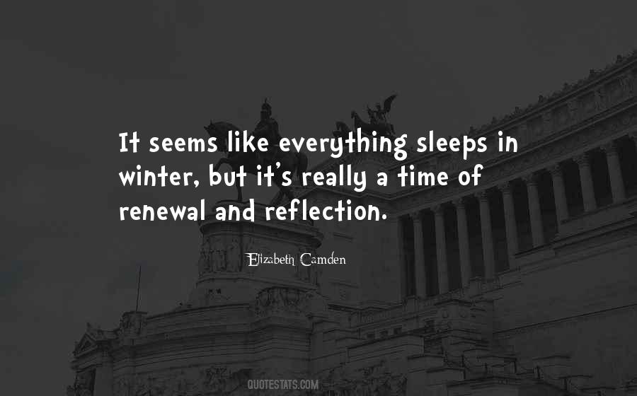 Everything Sleeps Quotes #1364891