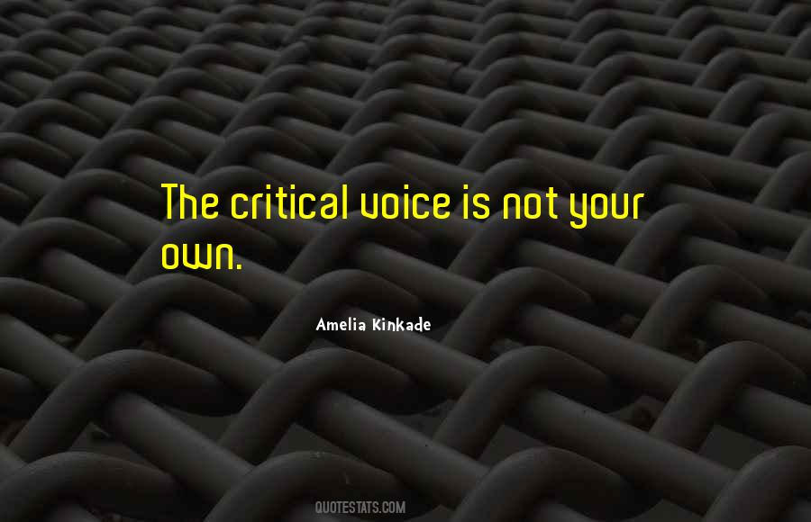 Critical Voice Quotes #690850
