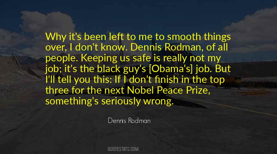 Quotes About Keeping The Peace #1596901