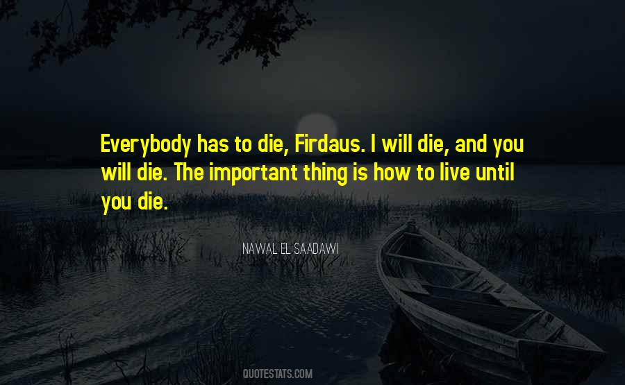 Until I Die Quotes #5629