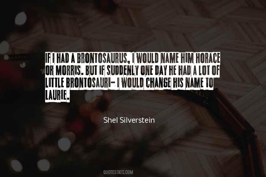 Brontosauri V Quotes #1874062