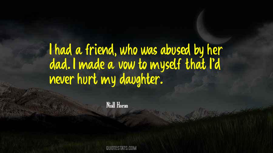 Dad Hurt Me Quotes #1563734