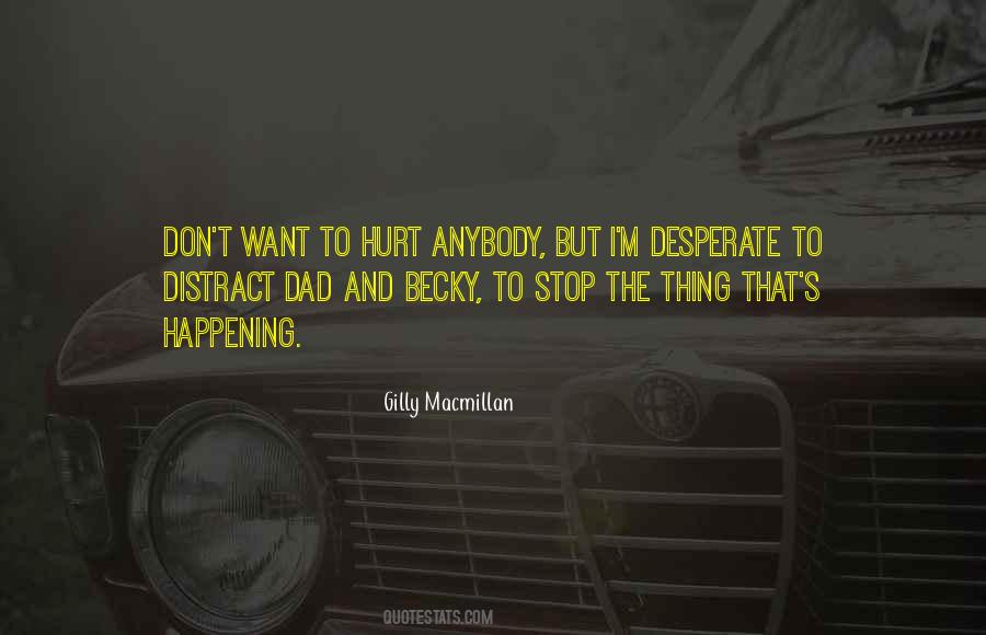 Dad Hurt Me Quotes #1846778