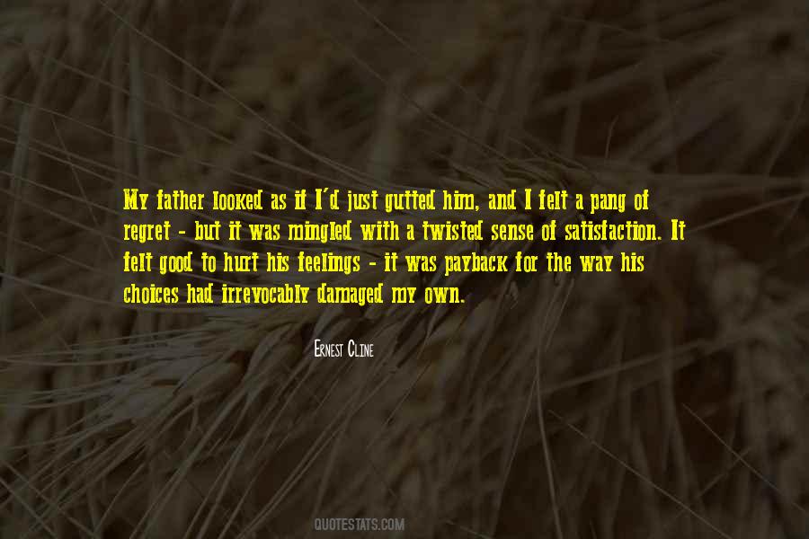 Dad Hurt Me Quotes #506008