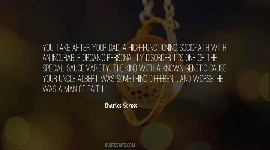 Dad Is The Only Man Quotes #178240