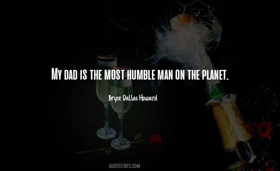Dad Is The Only Man Quotes #90350