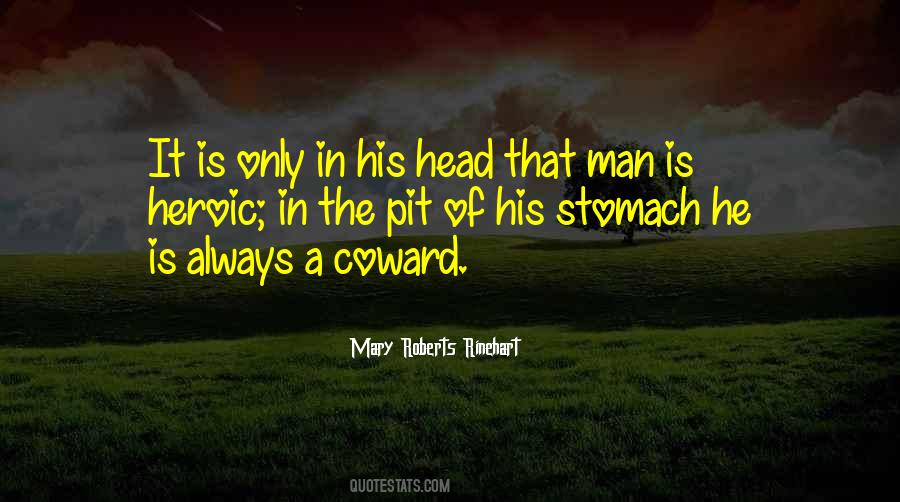 Coward Courage Quotes #1872174