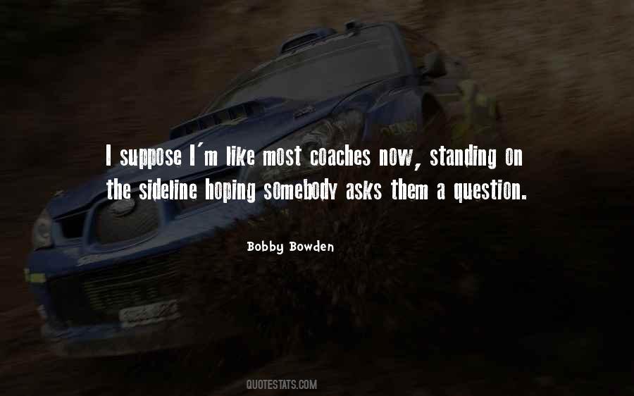 On The Sideline Quotes #1047921