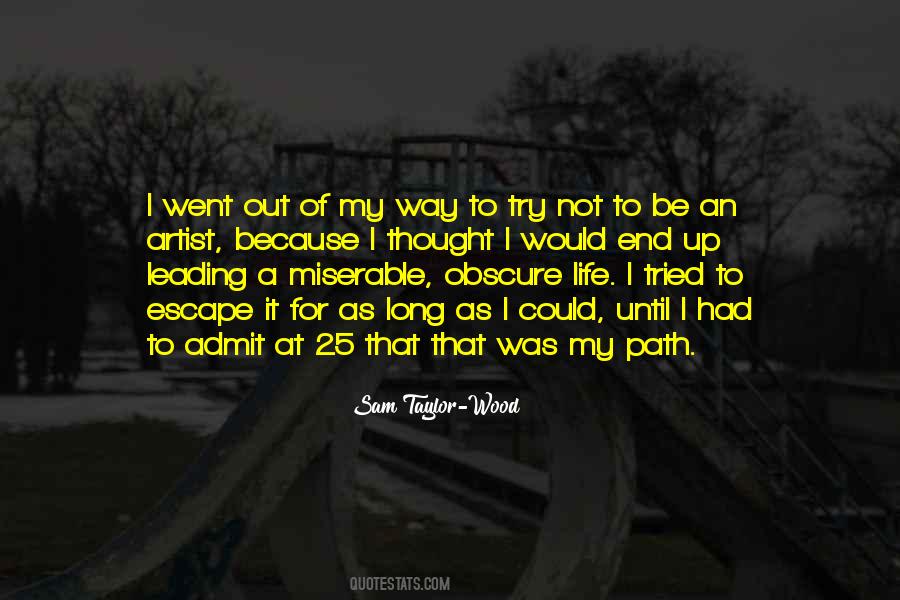 Escape Artist Quotes #172106