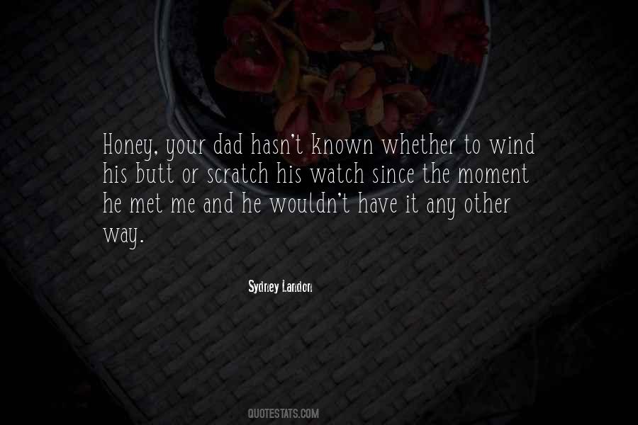 Dad Watch Over Me Quotes #939029