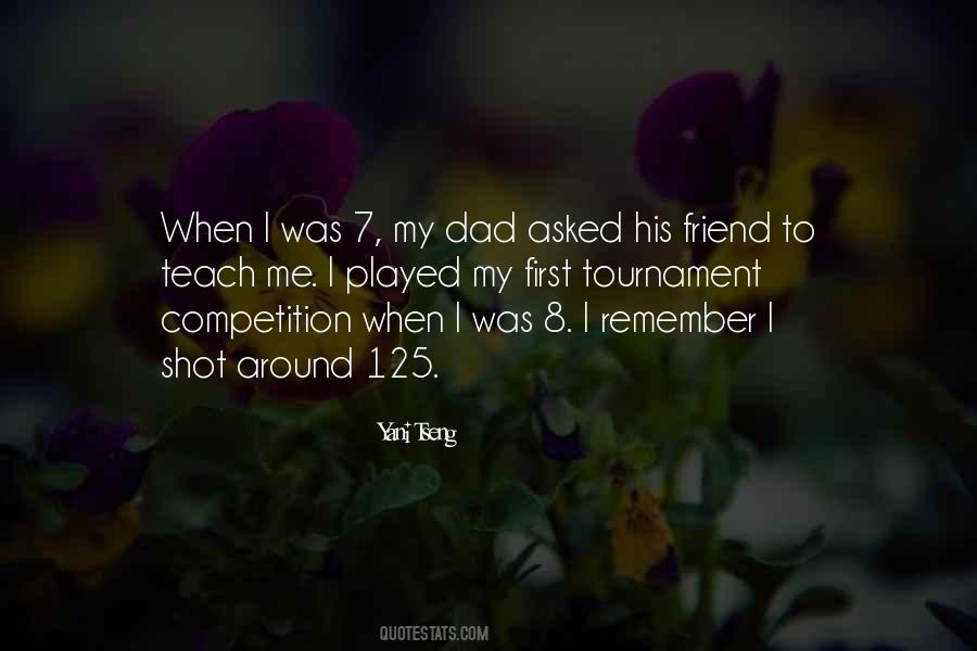 Dad You're My Best Friend Quotes #1872745