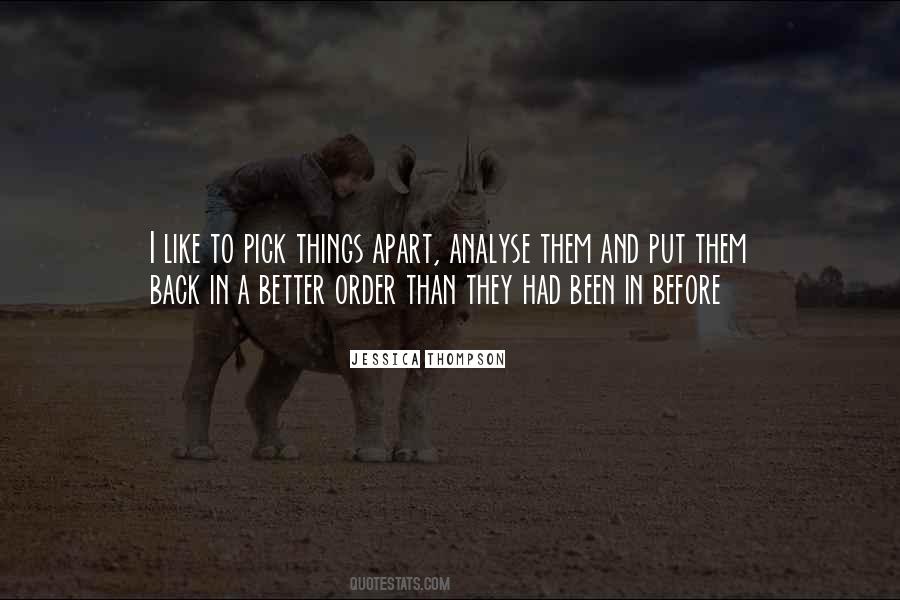 Put Things In Order Quotes #1629249