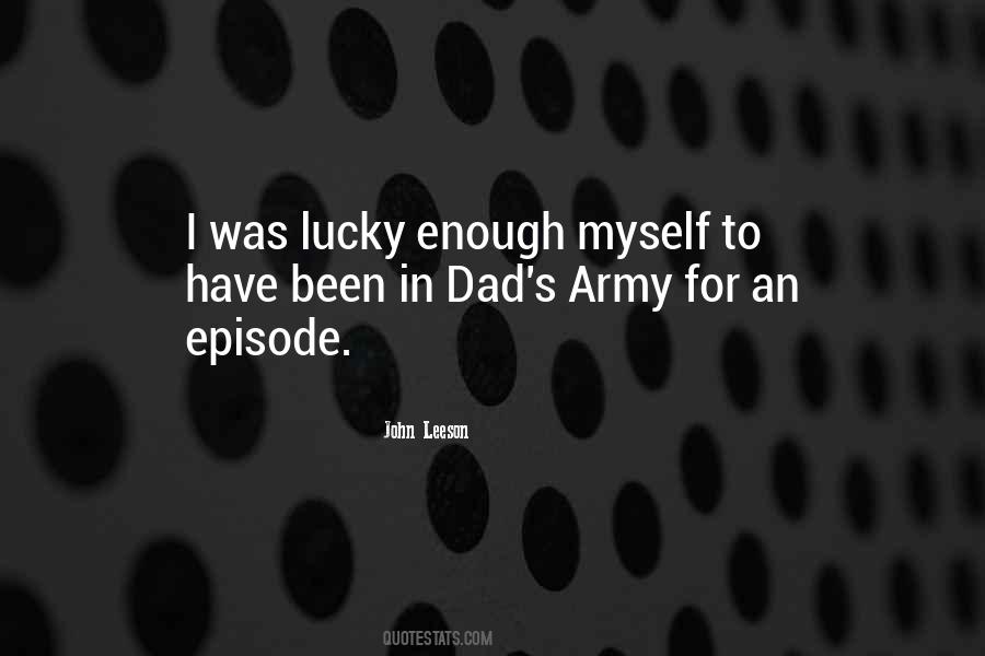 Dad's Army Quotes #977080