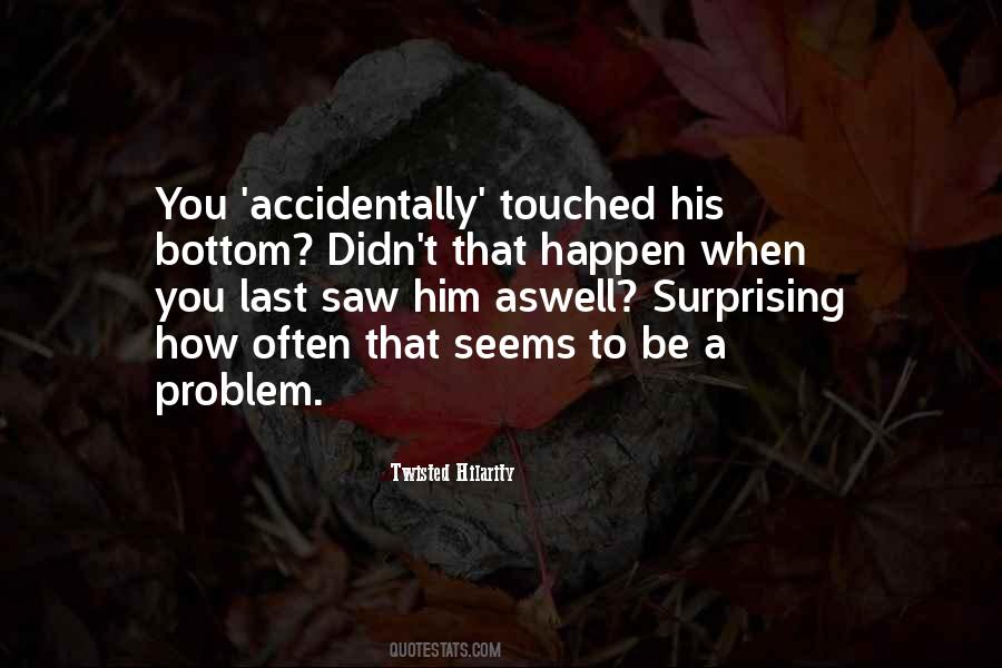 Jarun Lake Quotes #1085718