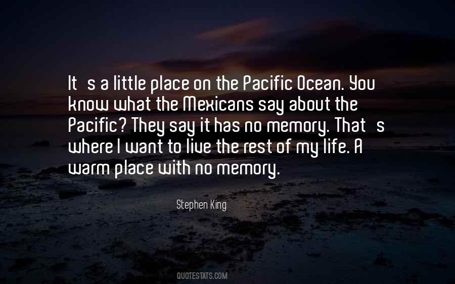 Quotes About The Pacific Ocean #1011293