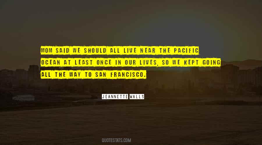 Quotes About The Pacific Ocean #1244846