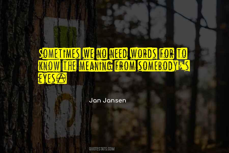 Meaning Words Eyes Quotes #961945