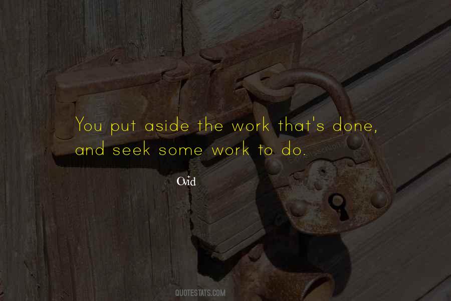 Work To Do Quotes #978260