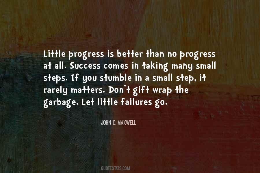 Taking Small Steps Quotes #985252