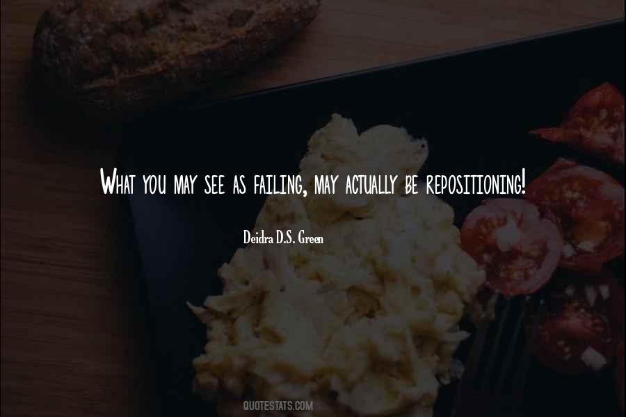 Repositioning Yourself Quotes #377098