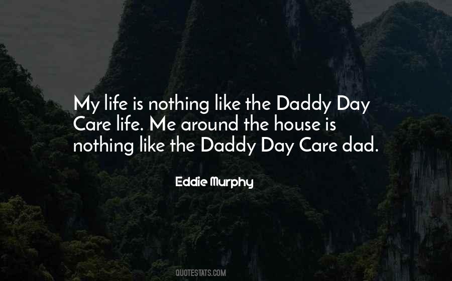 Daddy Day Care Quotes #420587