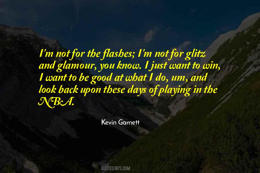 Not Glamour Quotes #1427462