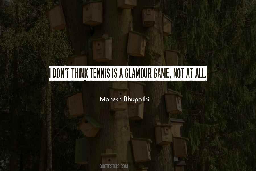 Not Glamour Quotes #1670023