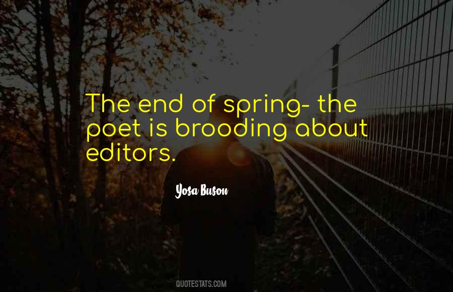 Summer Or Its End Quotes #77536