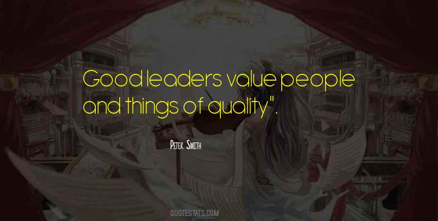 Quality Leadership Quotes #638023