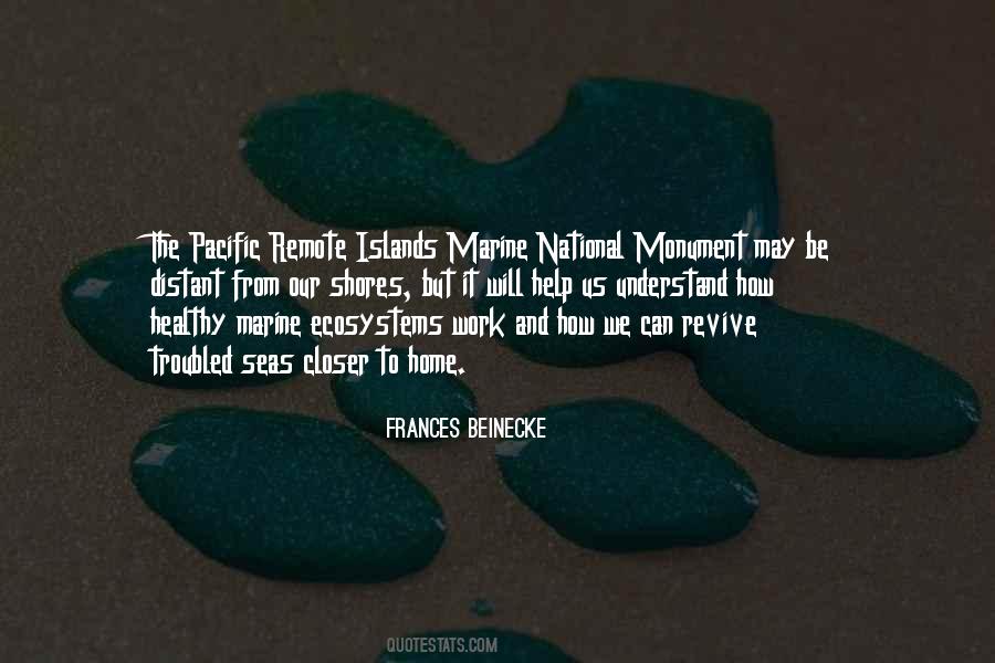 Quotes About The Pacific Islands #1597582