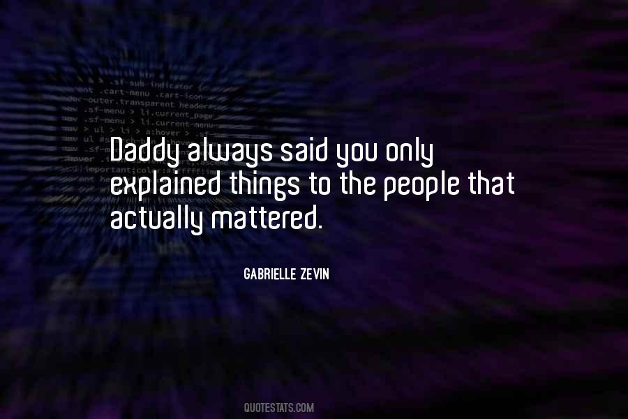 Daddy-o Quotes #11990