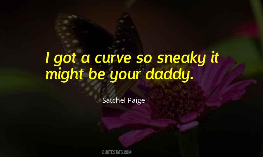 Daddy-o Quotes #130935