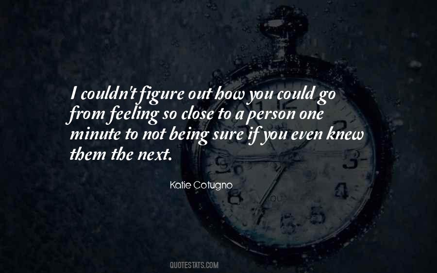 Knew Them Quotes #199498
