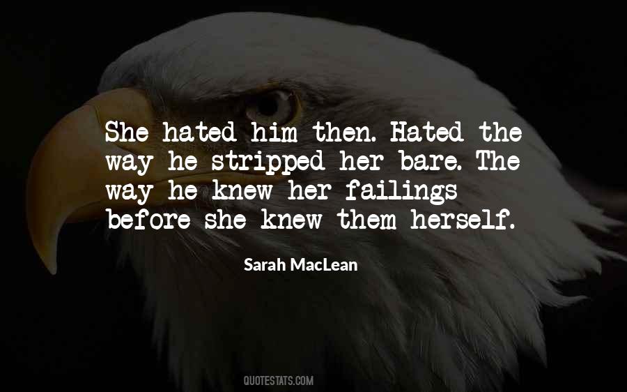 Knew Them Quotes #366344