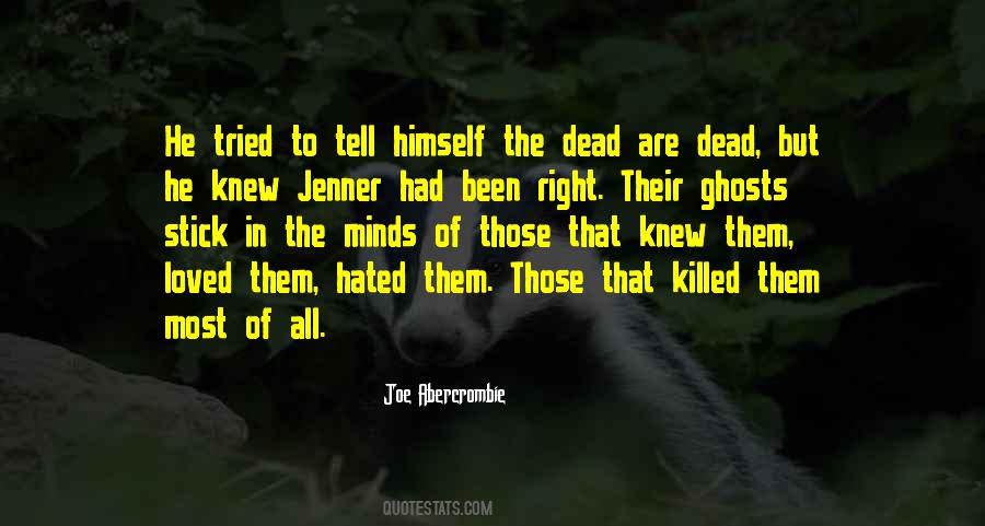 Knew Them Quotes #898651