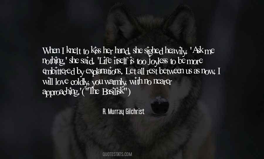Between Us Now Quotes #656091